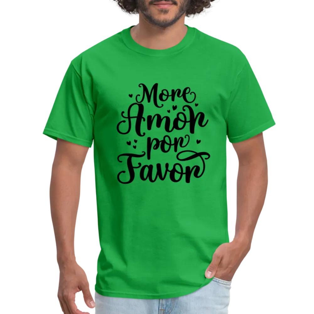 More Amor Por Favor T-Shirt